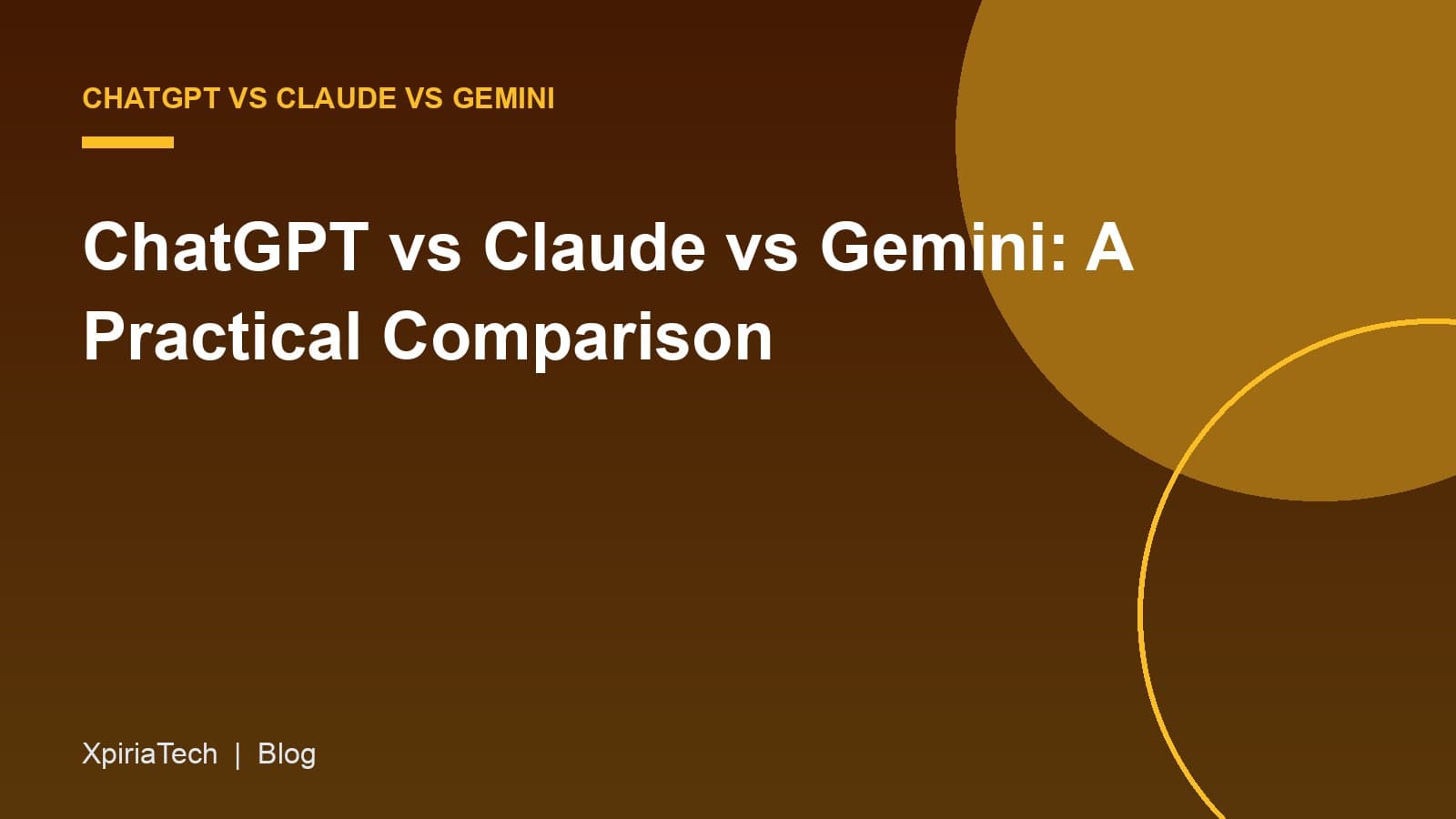 Cover graphic for the article: ChatGPT vs Claude vs Gemini: A Practical Comparison