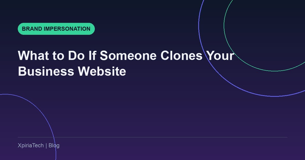 What to Do If Someone Clones Your Business Website