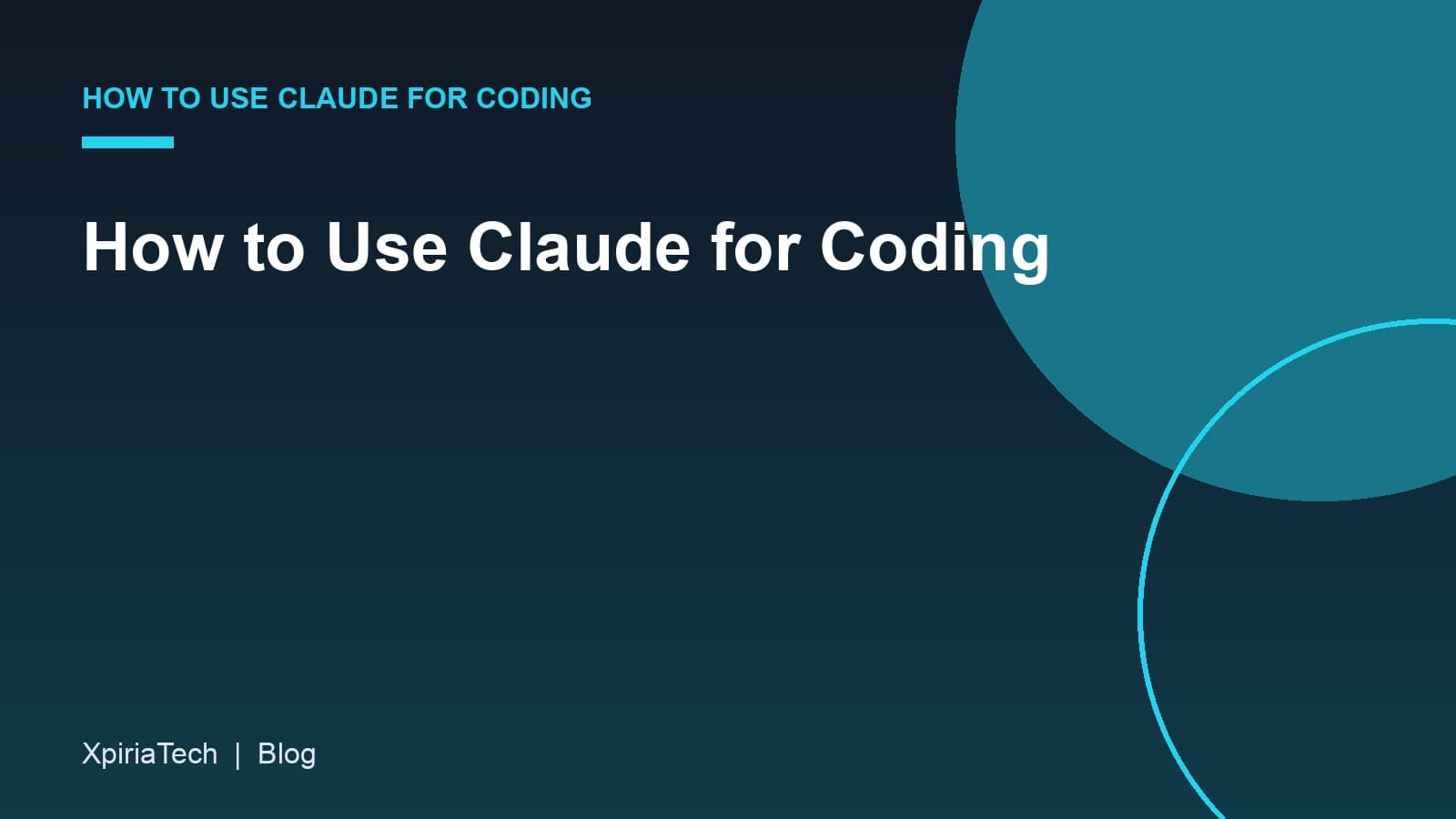 Cover graphic for the article: How to Use Claude for Coding