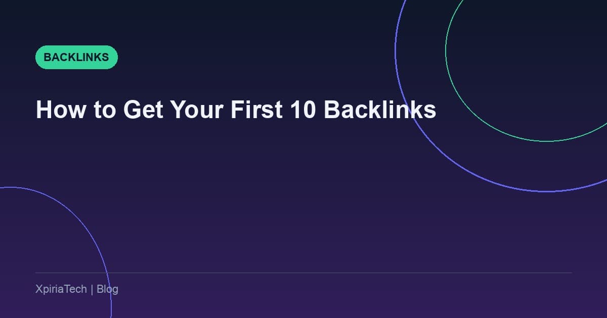 How to Get Your First 10 Backlinks