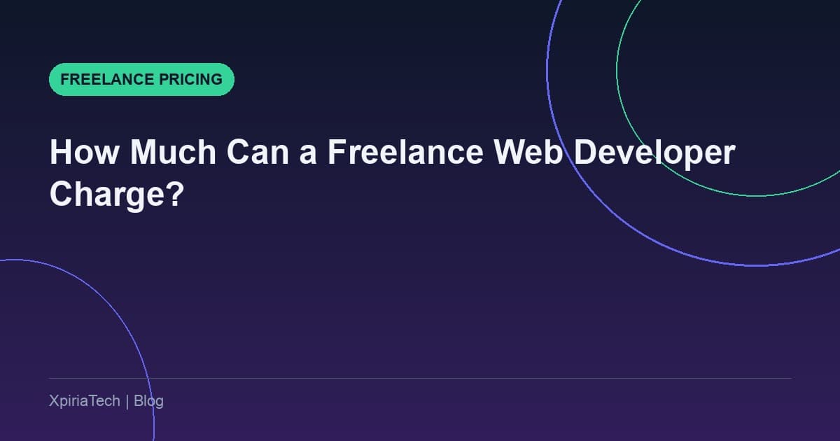 How Much Can a Freelance Web Developer Charge?