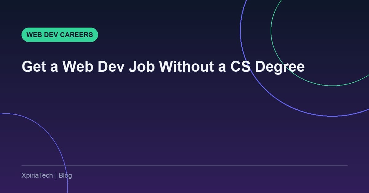 How to Get a Web Development Job Without a Computer Science Degree