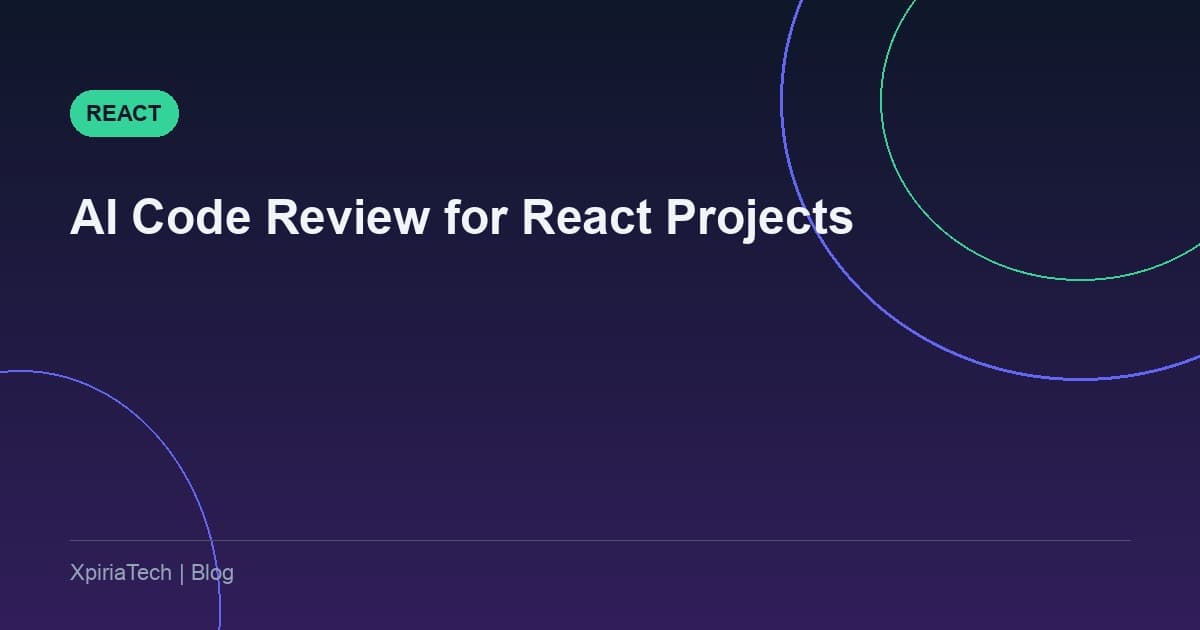 AI Code Review for React Projects