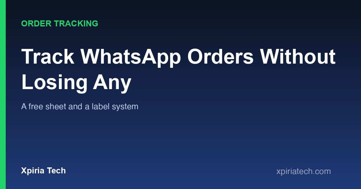 Cover graphic for the article: How to Track WhatsApp Orders So None Get Lost in the Chat