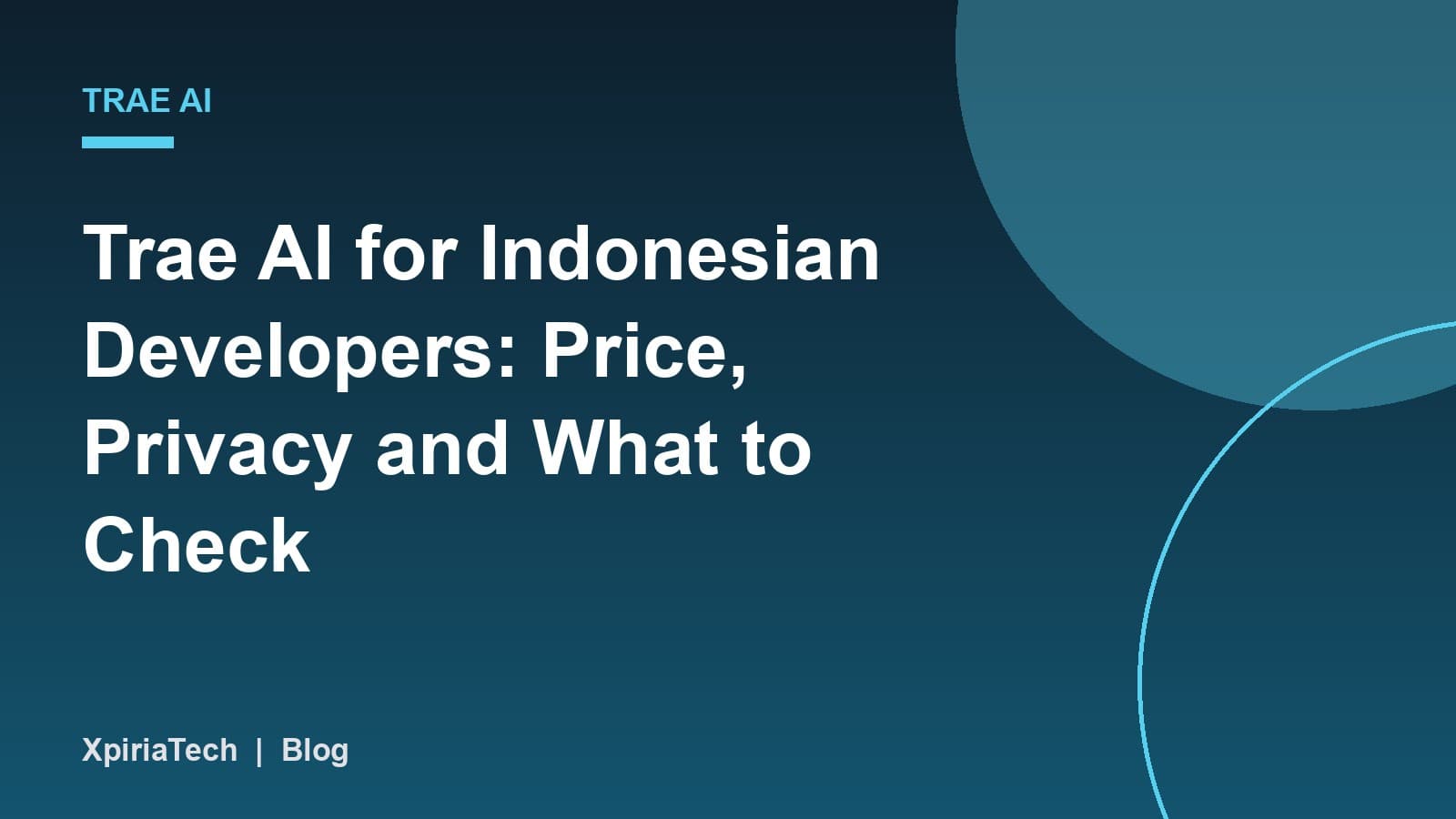 Cover graphic for the article: Trae AI for Indonesian Developers: Price, Privacy and What to Check