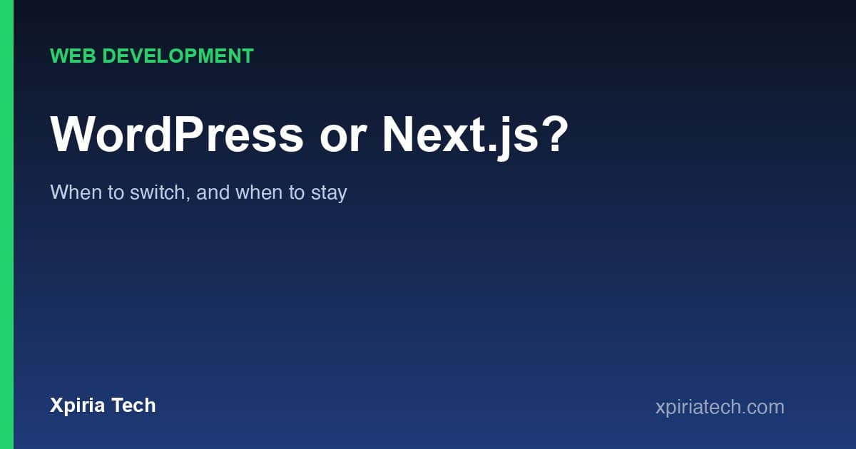 Cover graphic for the article: WordPress or Next.js? When a Nigerian Startup Should Switch, and When It Should Not